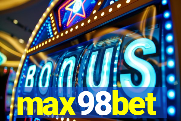 max98bet