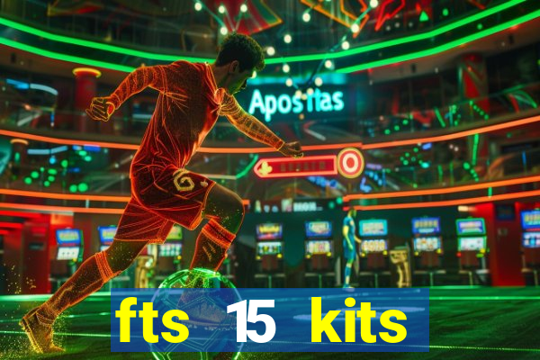 fts 15 kits manchester united