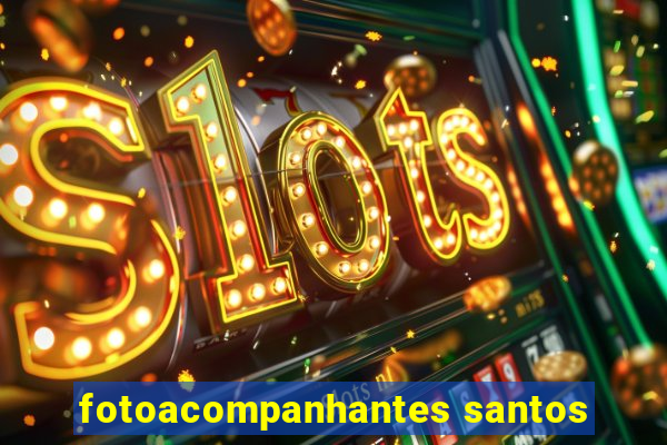 fotoacompanhantes santos