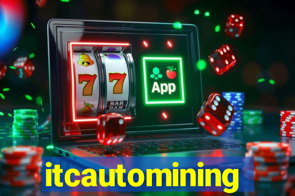 itcautomining