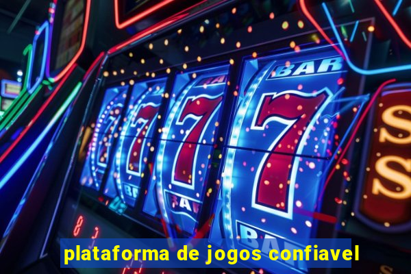 plataforma de jogos confiavel