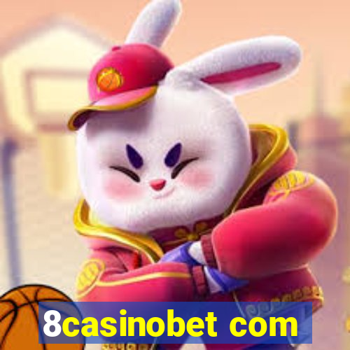 8casinobet com