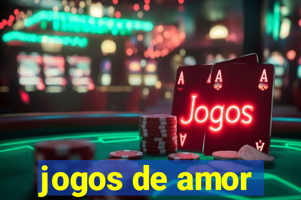 jogos de amor