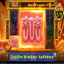 justin bieber tattoos