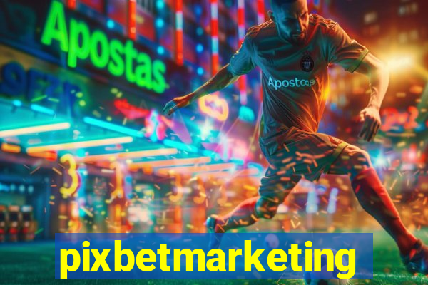 pixbetmarketing