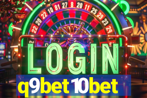 q9bet10bet