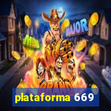 plataforma 669