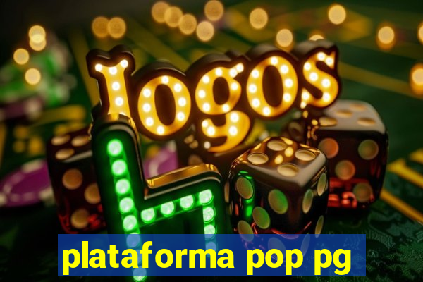 plataforma pop pg