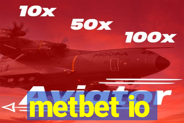 metbet io