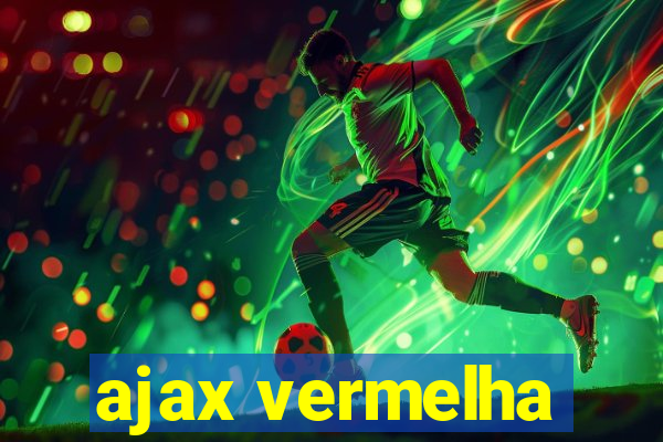 ajax vermelha