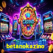 betanokazino