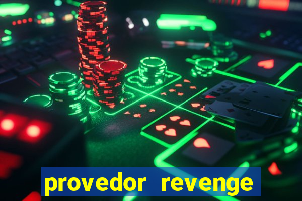 provedor revenge slots demo