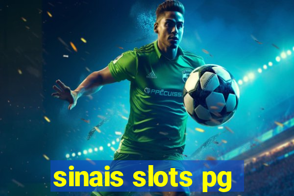 sinais slots pg