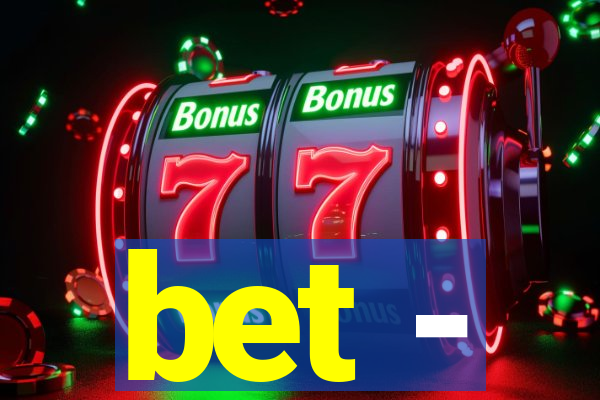 bet -