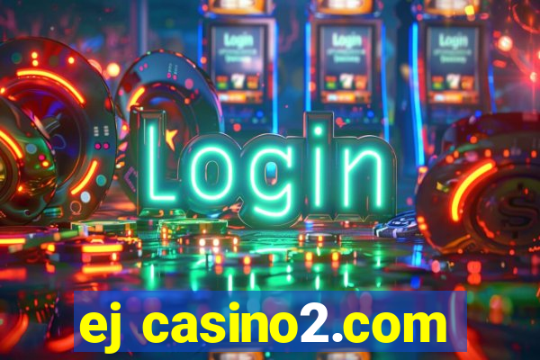 ej casino2.com