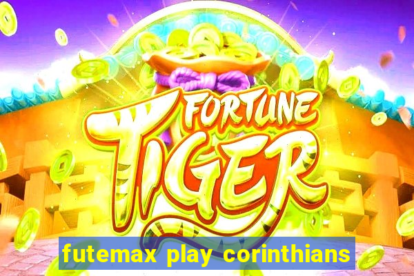 futemax play corinthians