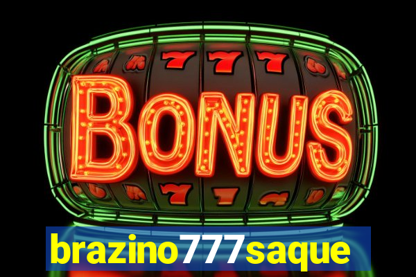 brazino777saque