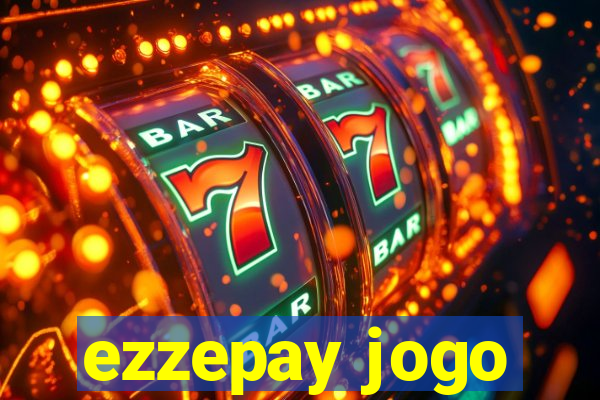 ezzepay jogo