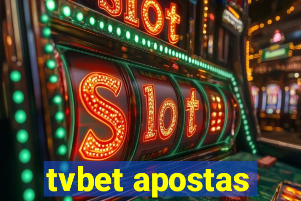 tvbet apostas