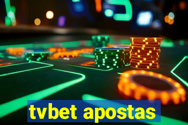 tvbet apostas