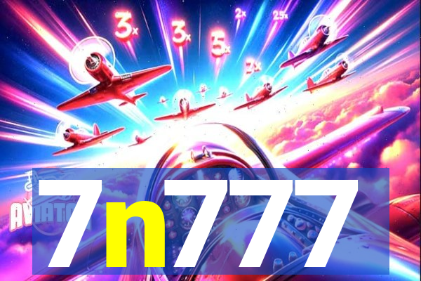 7n777