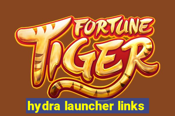 hydra launcher links