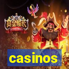 casinos