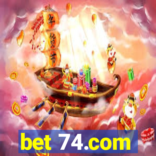 bet 74.com