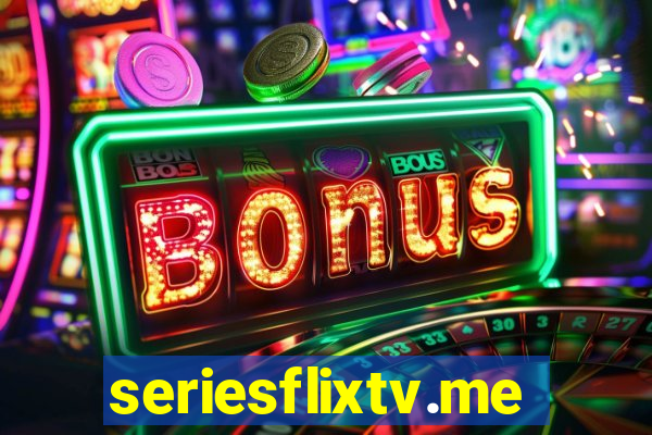 seriesflixtv.me