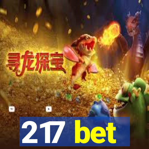 217 bet