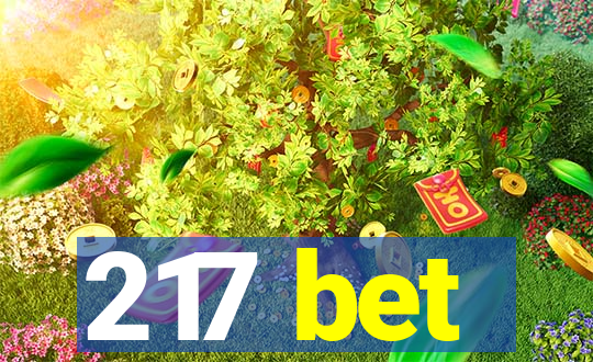 217 bet