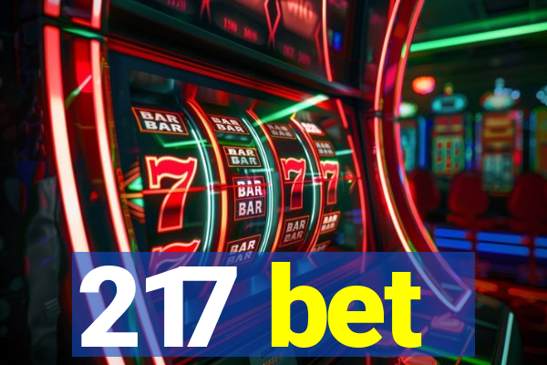 217 bet