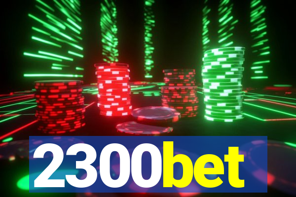 2300bet