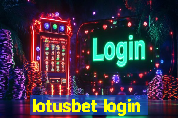 lotusbet login