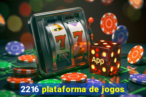 2216 plataforma de jogos