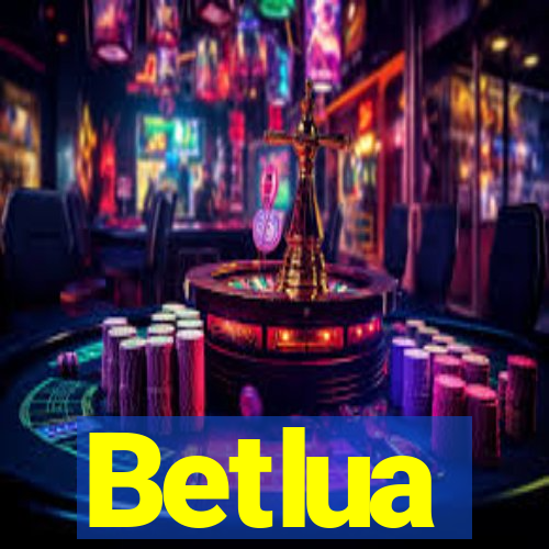 Betlua