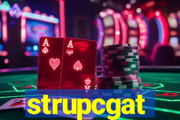 strupcgat