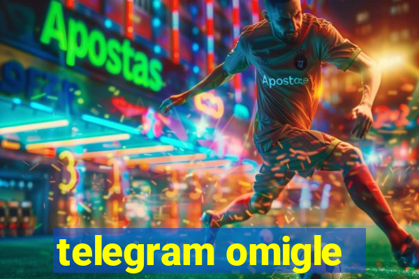 telegram omigle