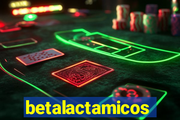 betalactamicos