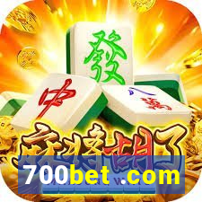 700bet .com