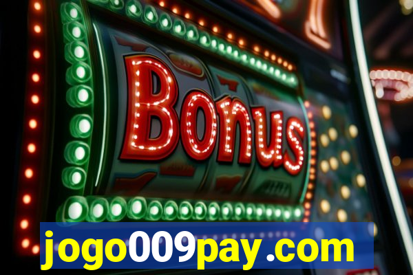 jogo009pay.com