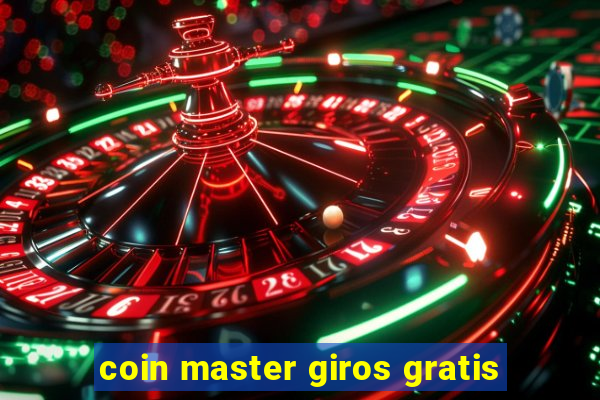 coin master giros gratis