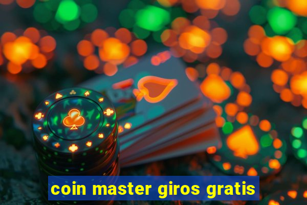 coin master giros gratis