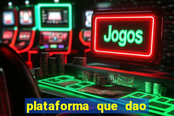 plataforma que dao bonus de cadastro