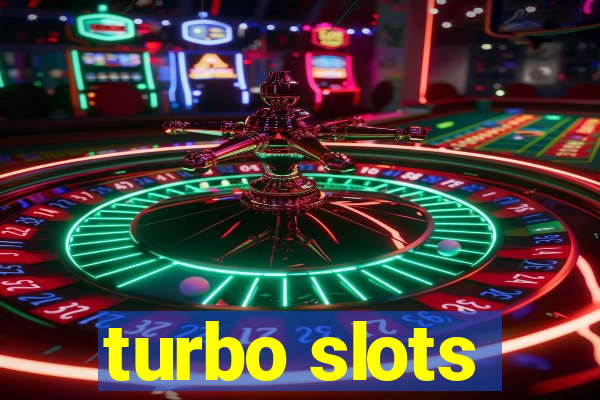 turbo slots