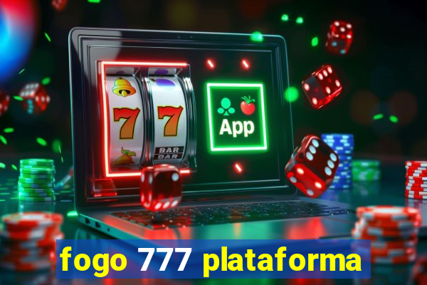 fogo 777 plataforma