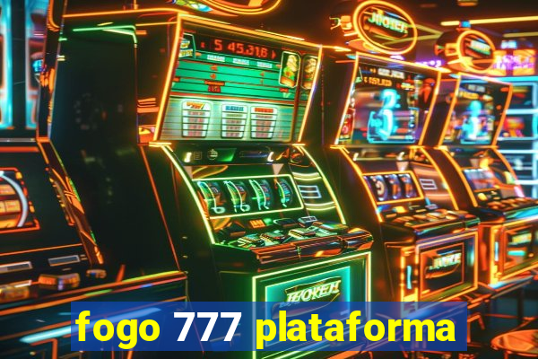 fogo 777 plataforma