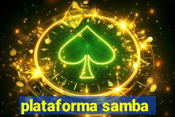 plataforma samba