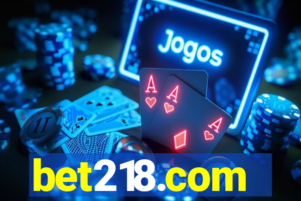 bet218.com