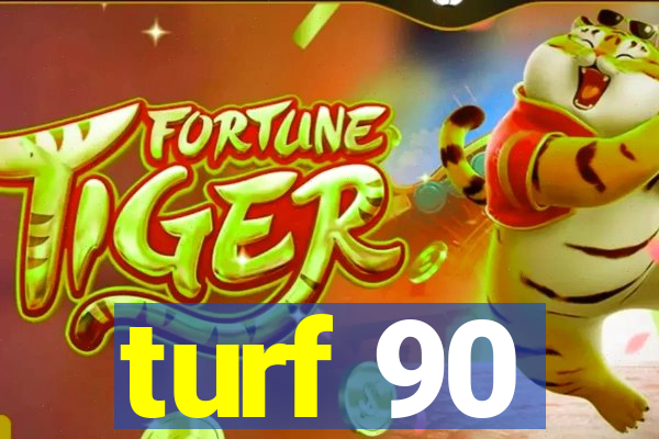 turf 90